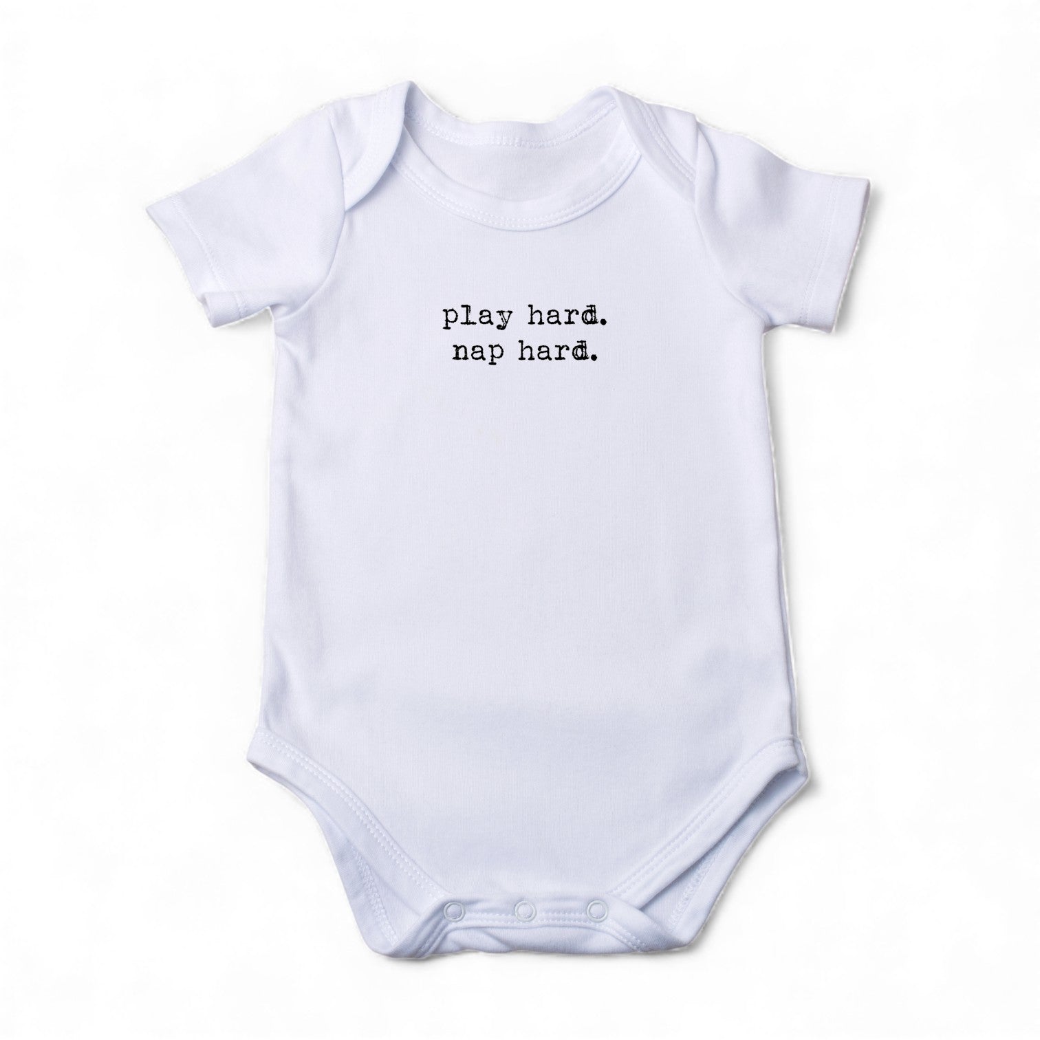 Play hard. Nap Hard. Baby Onesie
