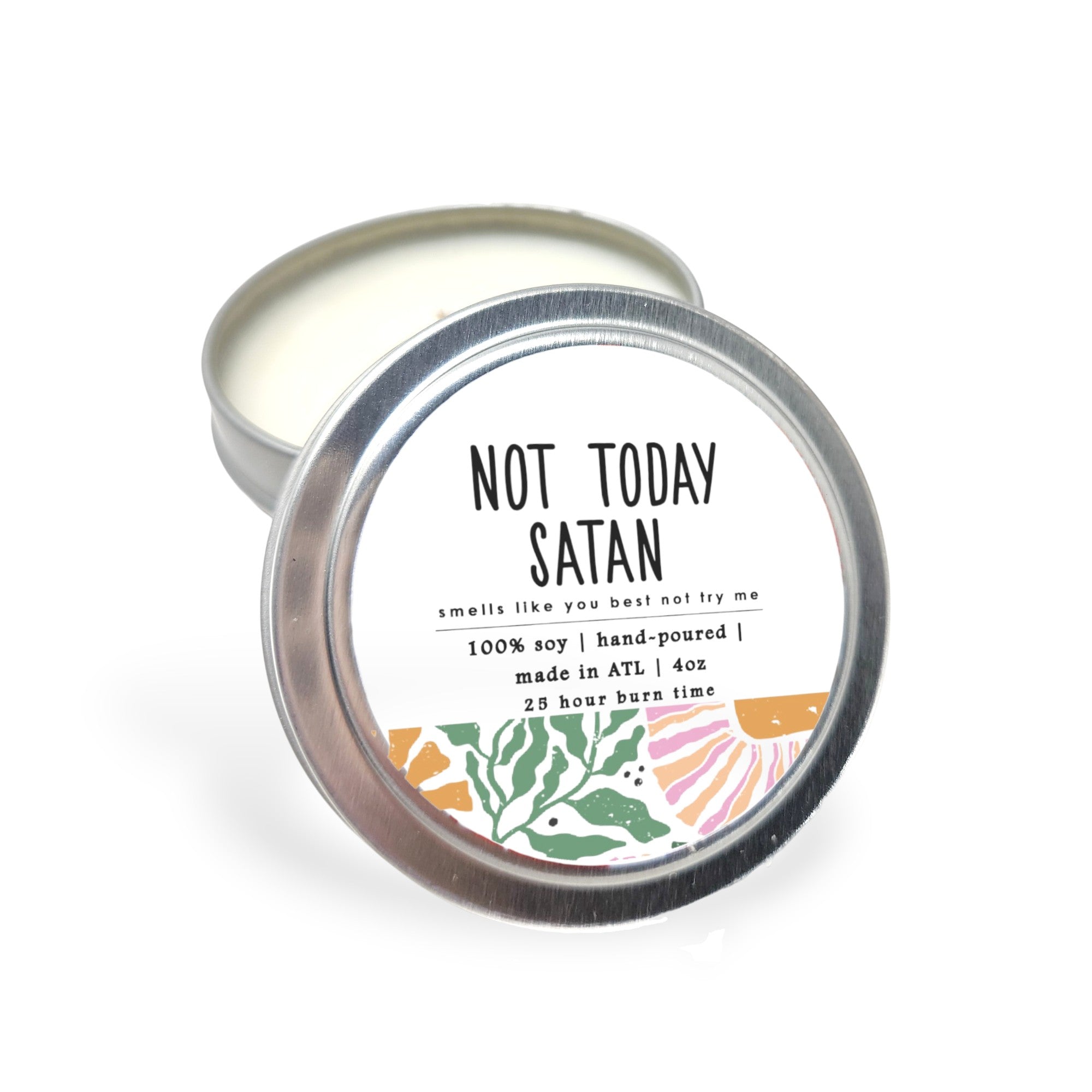 Not Today Satan Candle - 4oz