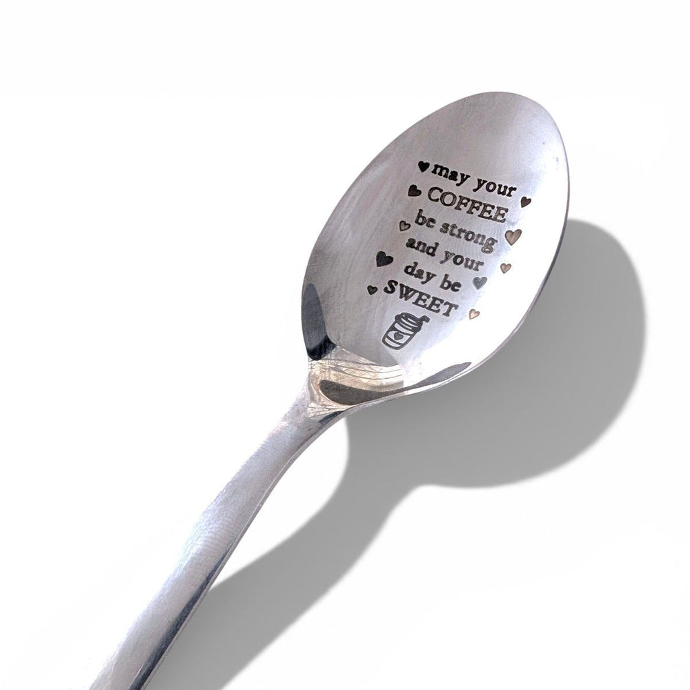 Engraved Spoon - May Your Coffee Be Strong