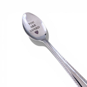 Engraved Spoon - You Are Loved