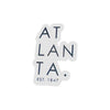 Sticker- Atlanta est.1847