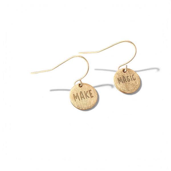 Telling Short Quote Earrings - Make Magic