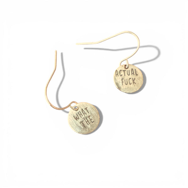 Telling Short Quote Earrings - What The Actual F*uck