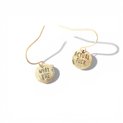 Telling Short Quote Earrings - What The Actual F*uck