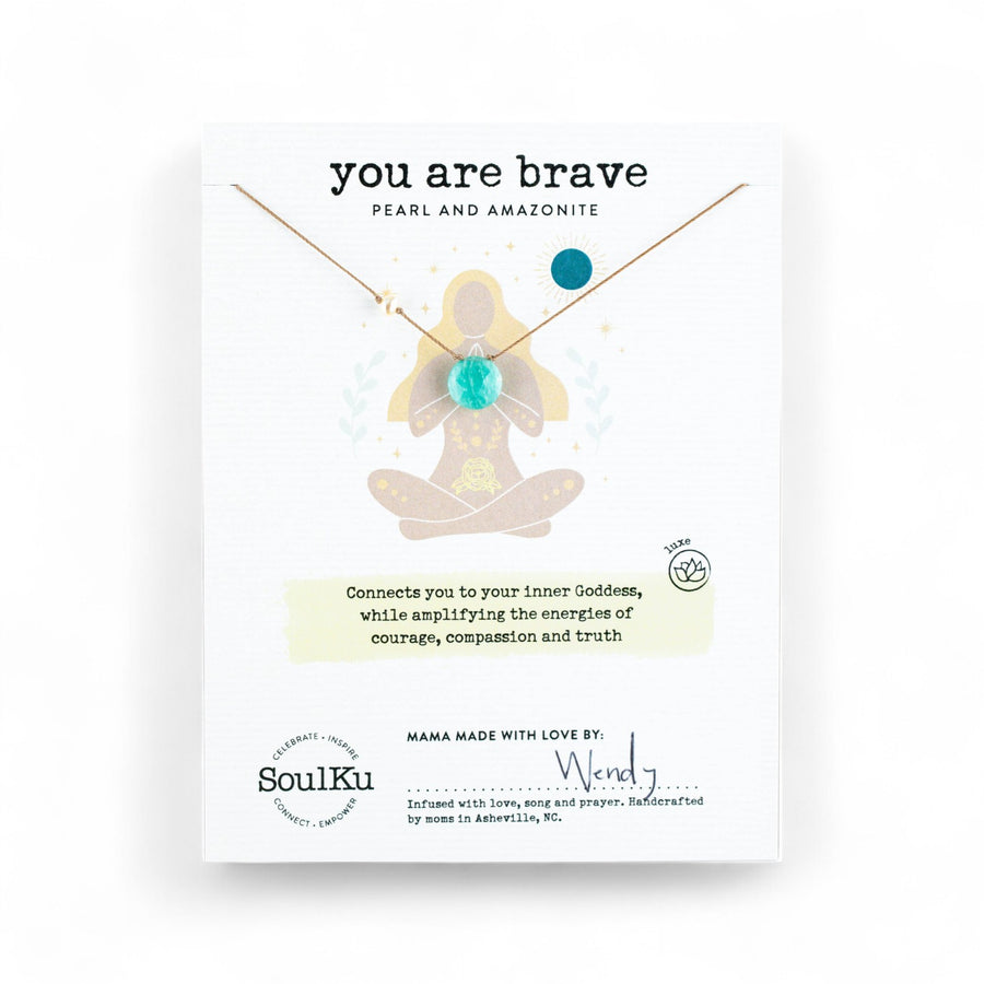You are Brave Amazonite Necklace