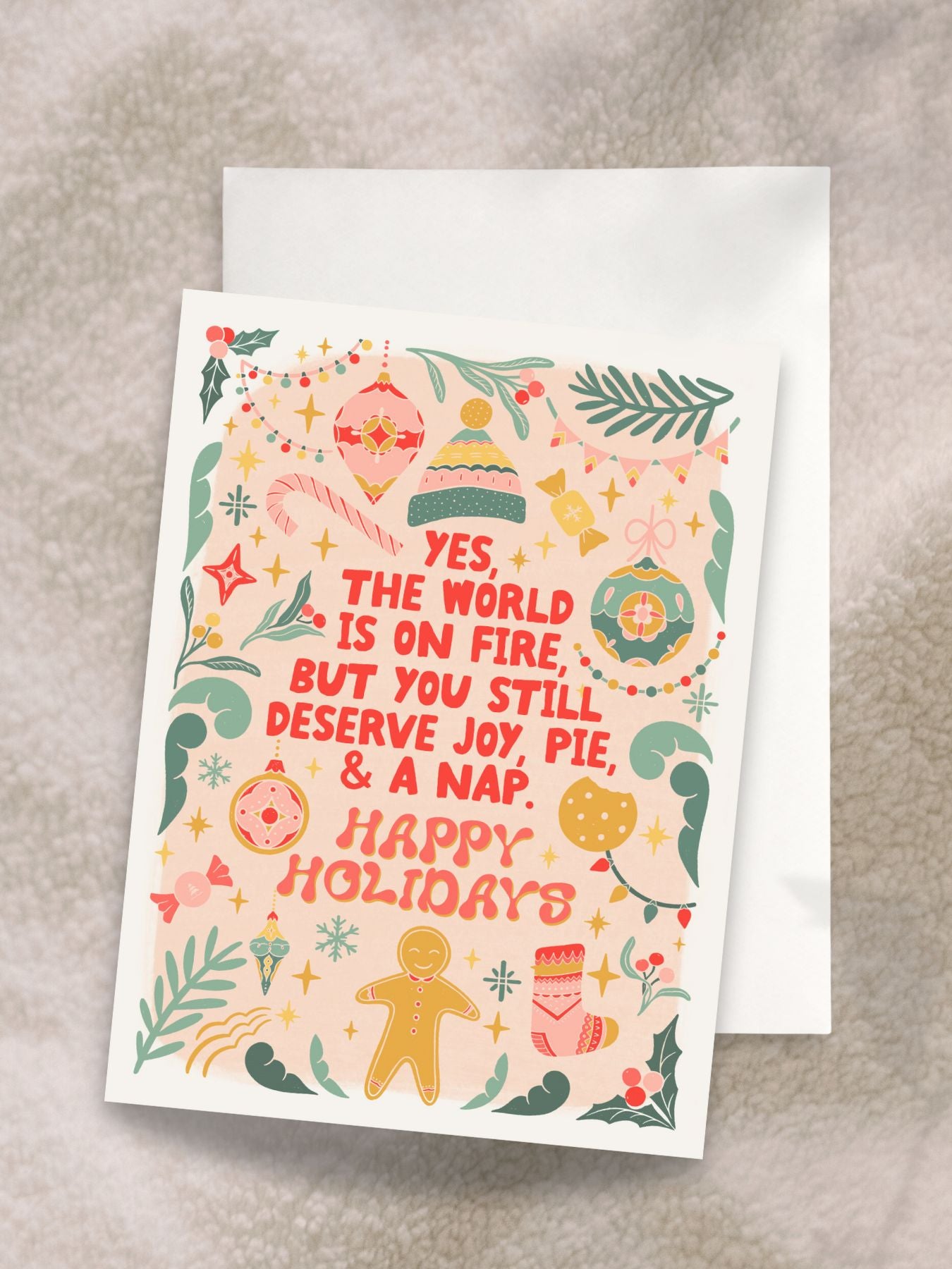 Holiday Greeting Card - World is on Fire- Unhinged Christmas Cards - Peach or Plum