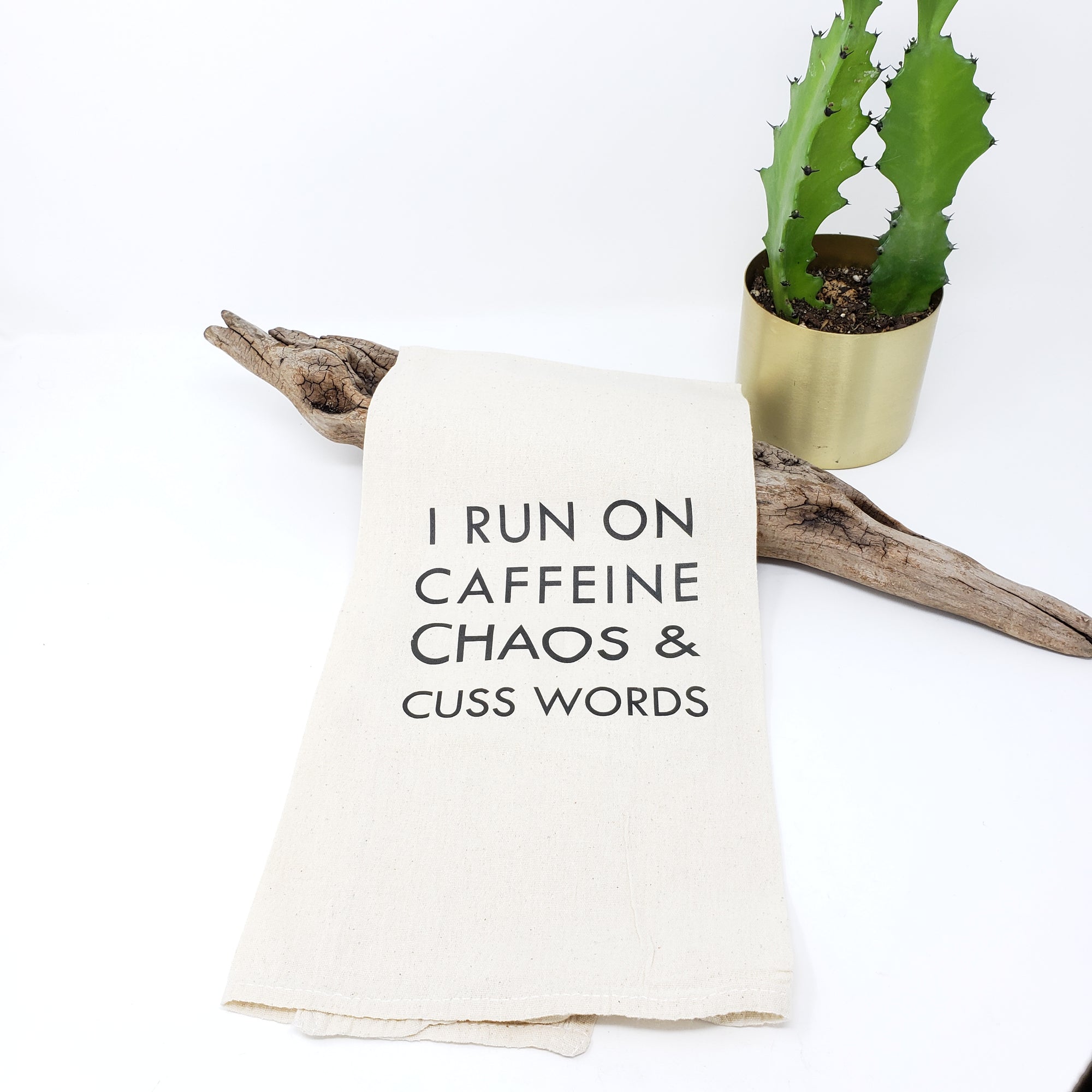 Tea Towel - I Run On Caffeine, Chaos & Cuss Words