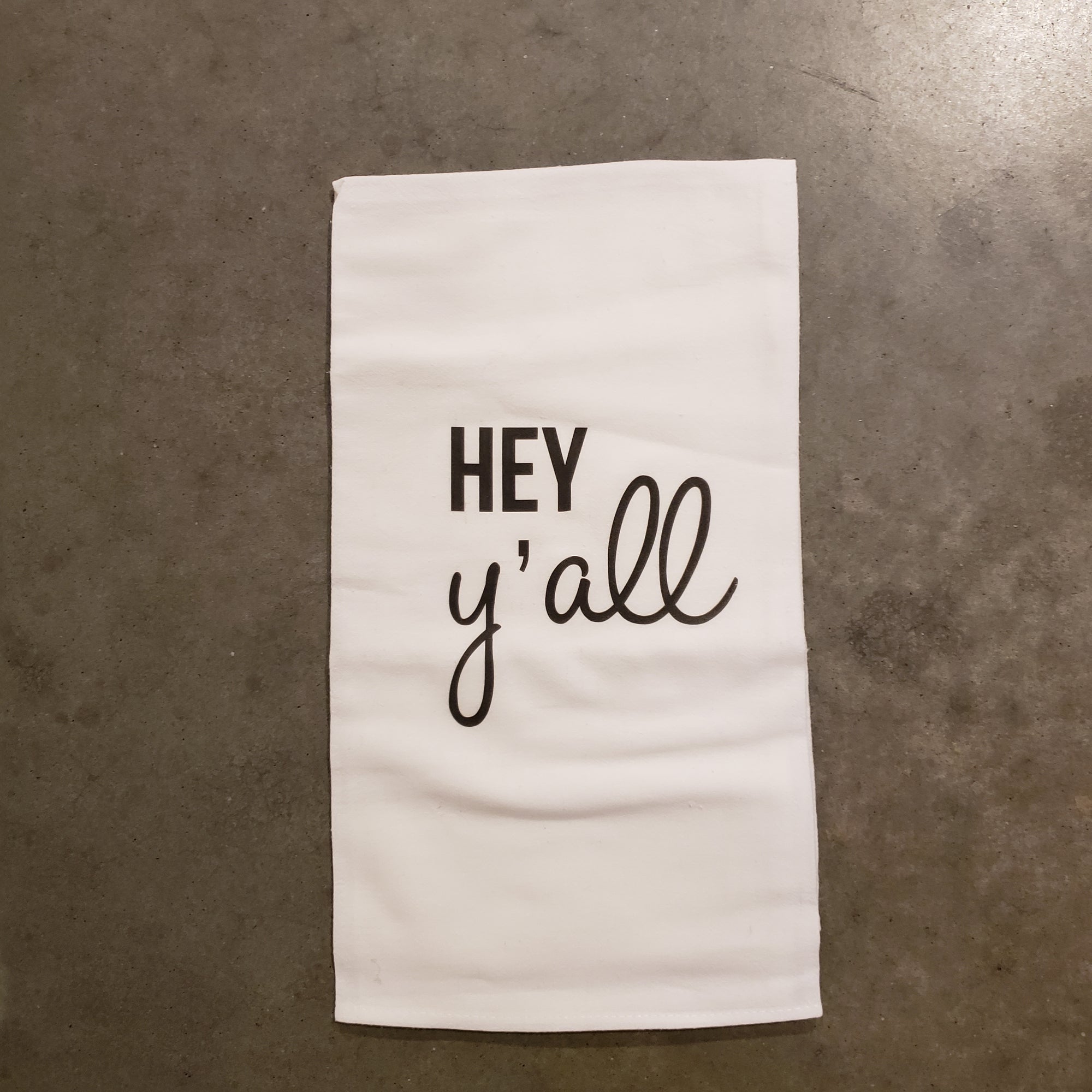Tea Towel - Hey Y'all