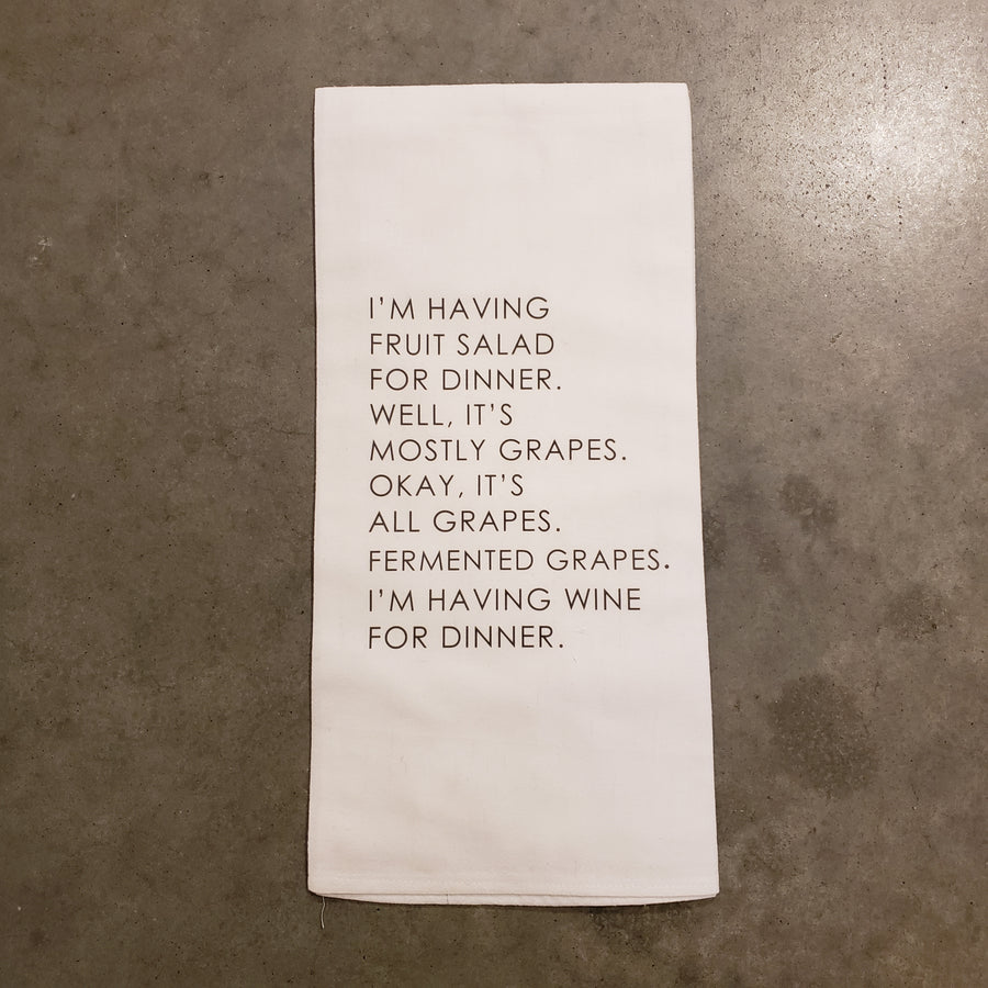 Tea Towel - I'm Having Fruit Salad for Dinner...