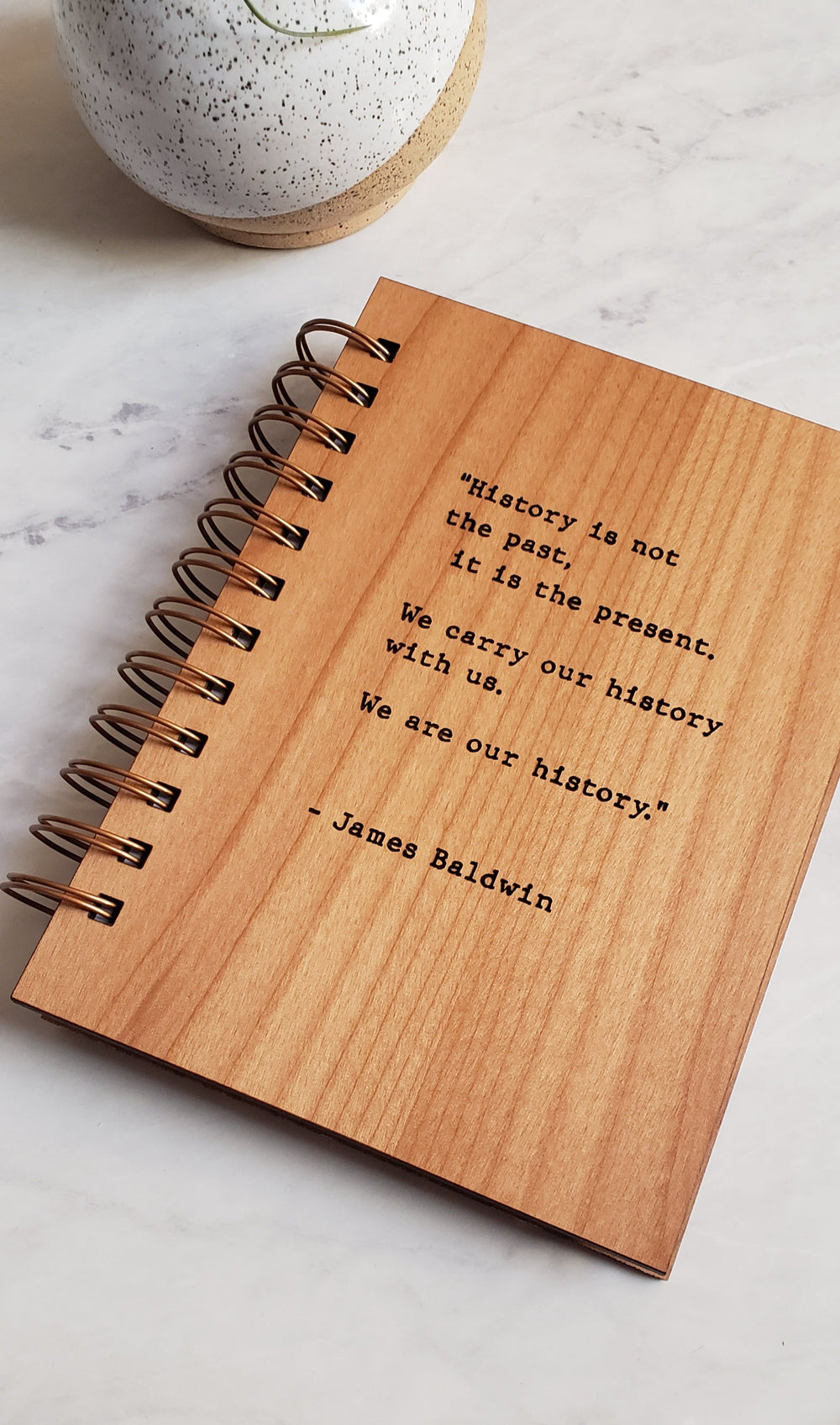 Journal - James Baldwin We Are Our History