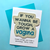 Grow a Vagina Greeting Card with Magnet