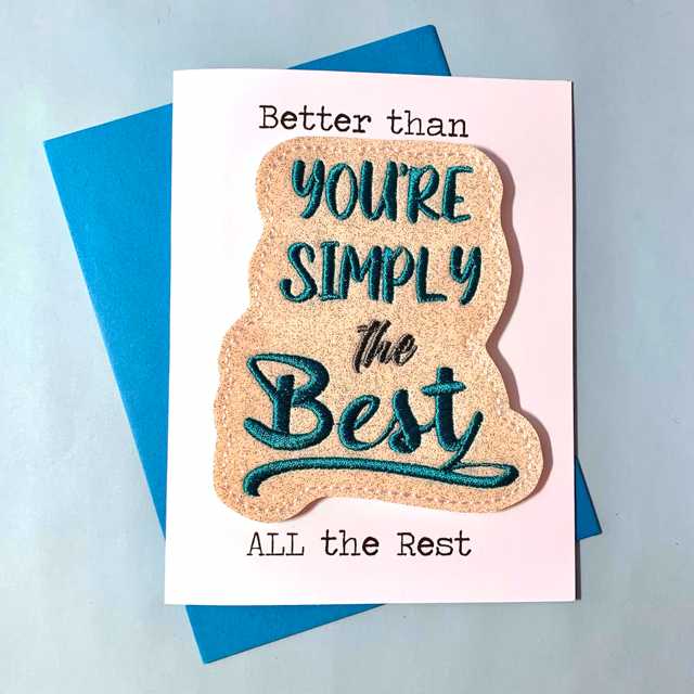 Simply the Best Greeting Card with Magnet