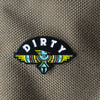 Dirty Bird Enamel Pin
