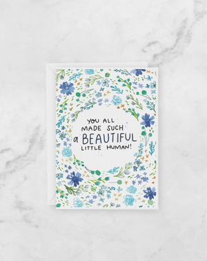 Greeting Card - New Baby - You all made a beautiful little human - Peach or Plum