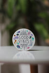 Sticker - Good Vibes - Peach or Plum