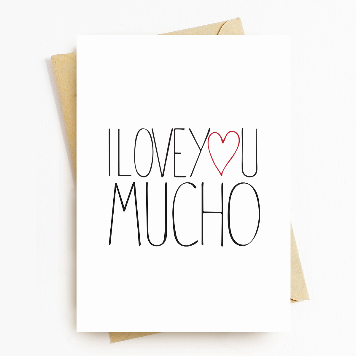 "I Love You Mucho" Motivational Greeting Card