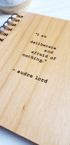 Journal - Audre Lorde I am Deliberate and Afraid of Nothing