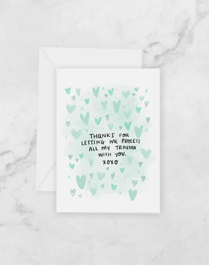 Greeting Card - Process my trauma with you - Quarantine Valentine's Day - Love Friendship - Peach or Plum
