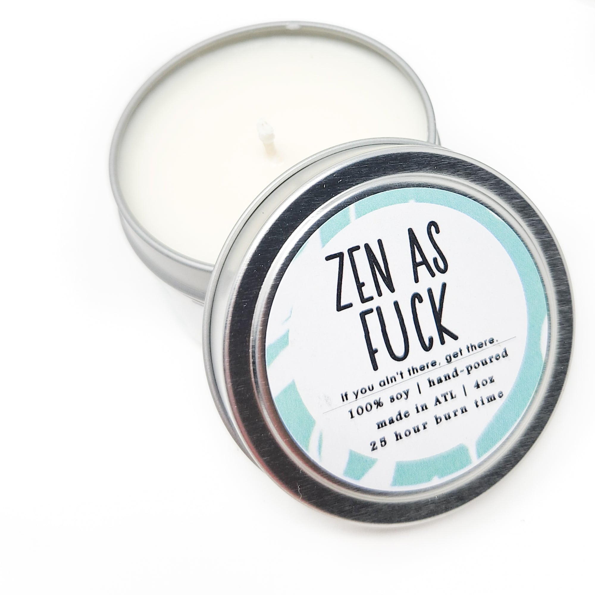 Zen as Fuck Candle - 4oz