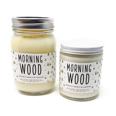 Morning Wood Candle - 8oz