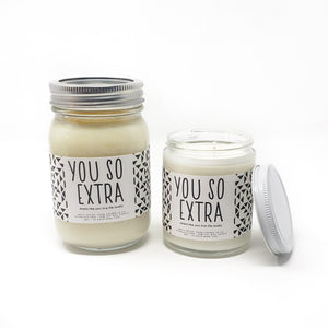 You So Extra 8oz
