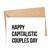 Happy Capitalistic Couples Day Greeting Card
