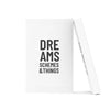 Dreams and Schemes Journal