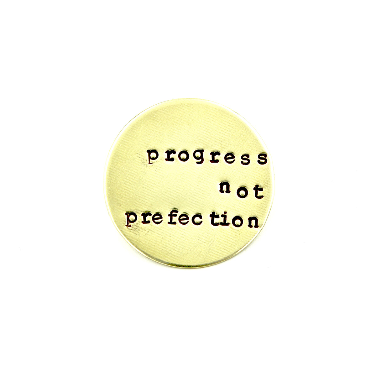 Progress Not Perfection Pin