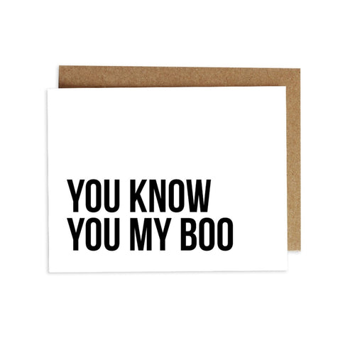 Card - You Know You My Boo