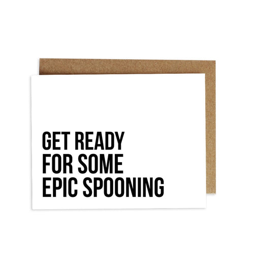 Card - Get Ready for Some Epic Spooning