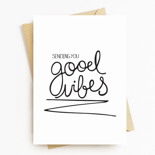 "Good Vibes" Motivational Greeting Card