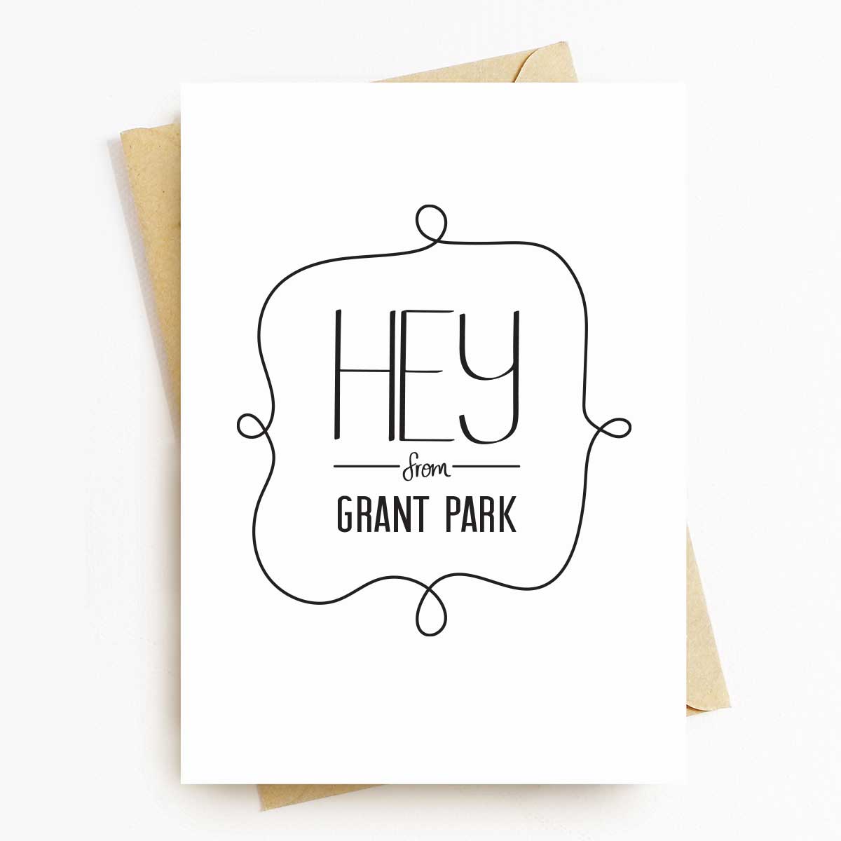 Hey From Grant Park Neighborhood Greeting Card