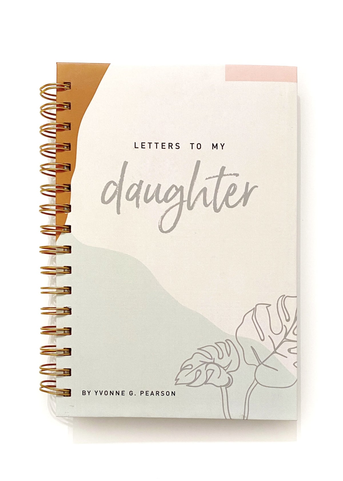 Letters To My Daughter Journal