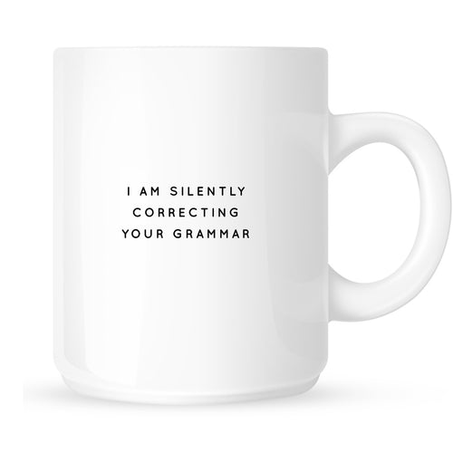 Mug - I am Silently Correcting Your Grammar