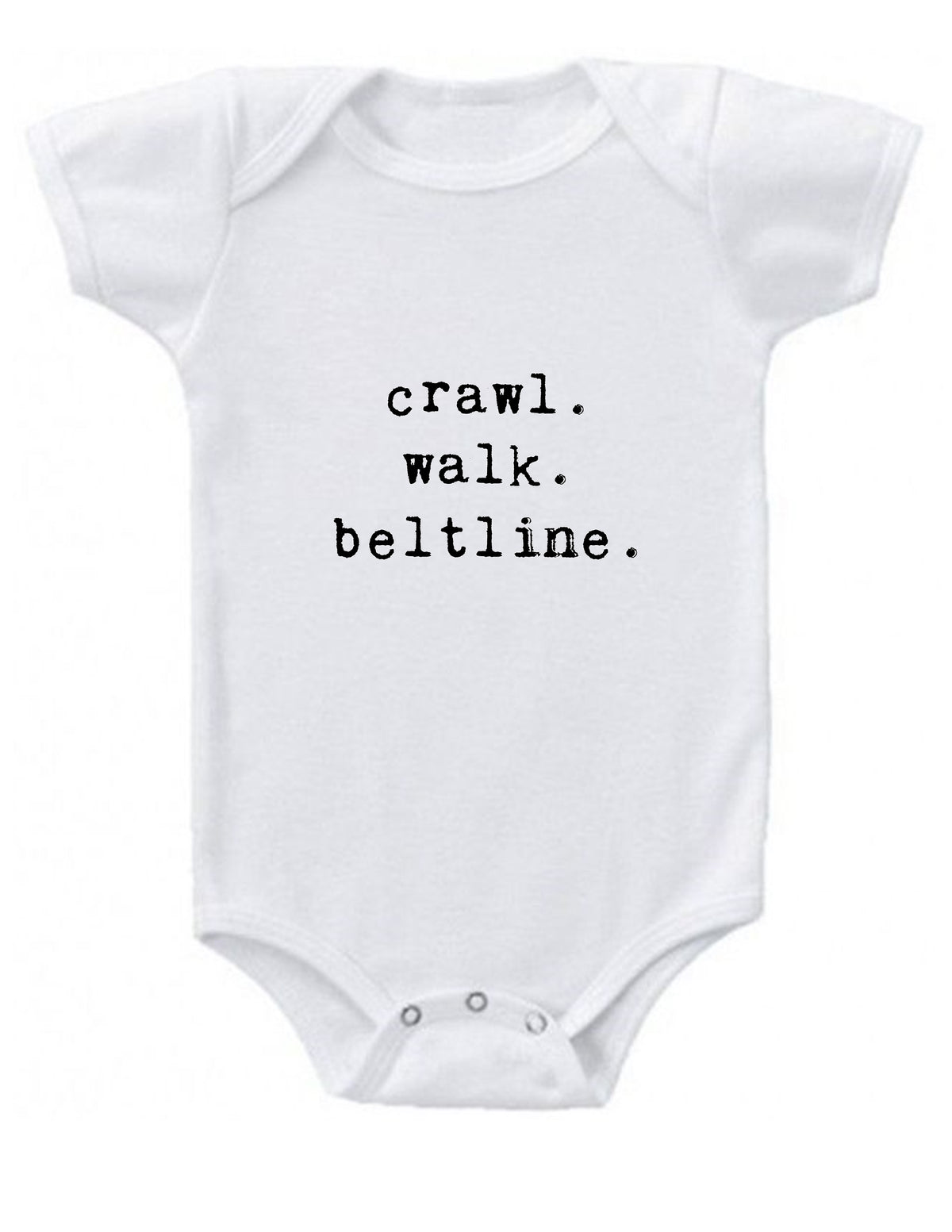 Crawl, Walk, Beltline Baby Onesie