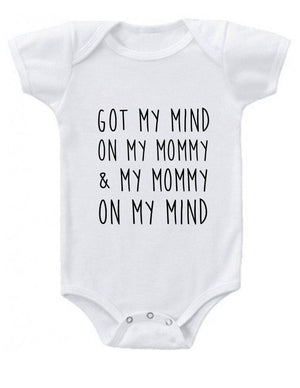 Got My Mind on My Mommy Baby Onesie