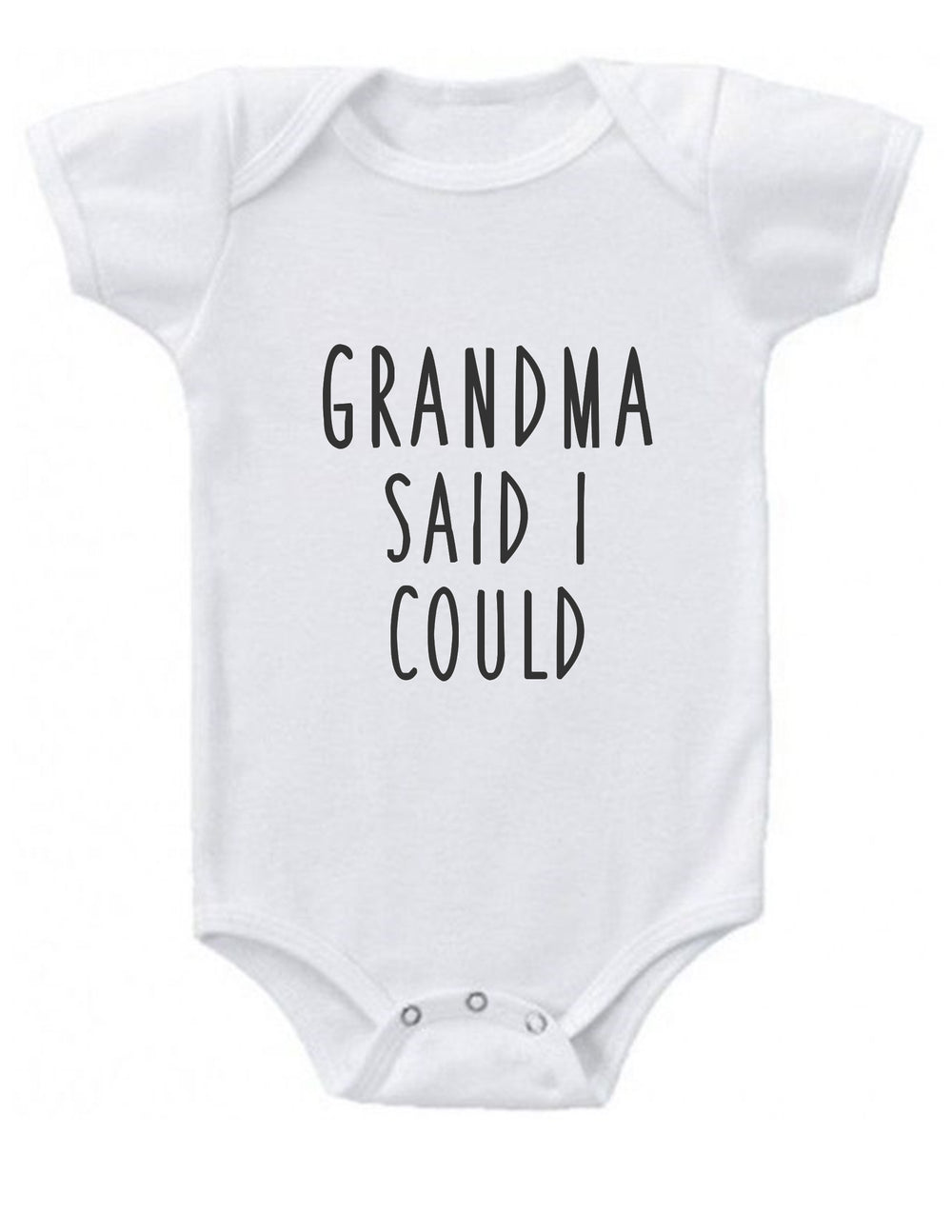 Grandma Said I Could Baby Onesie