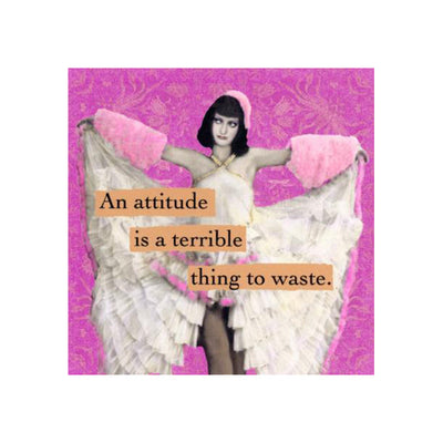 Refrigerator Magnet - An Attitude Is A Terrible Thing