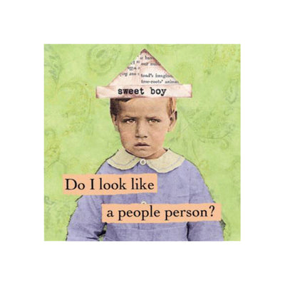 Refrigerator Magnet - Do I Look Like A People Person