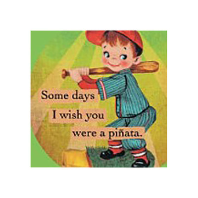 Refrigerator Magnet - Some Days I Wish