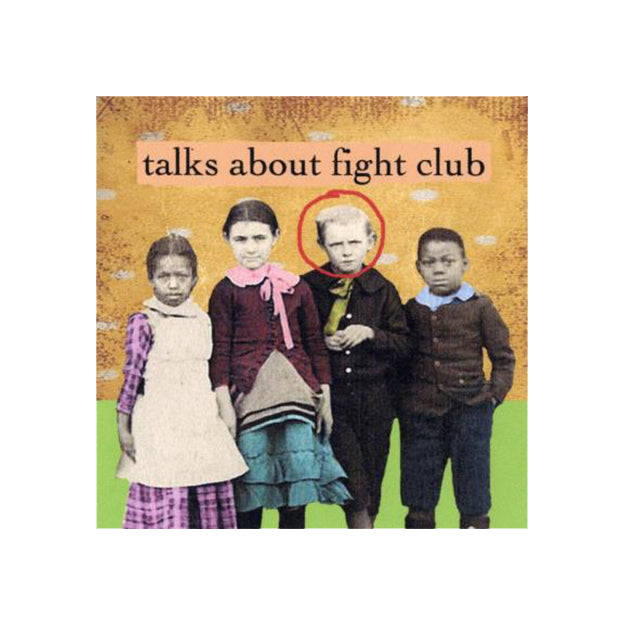 Refrigerator Magnet - Talks About Fight Club