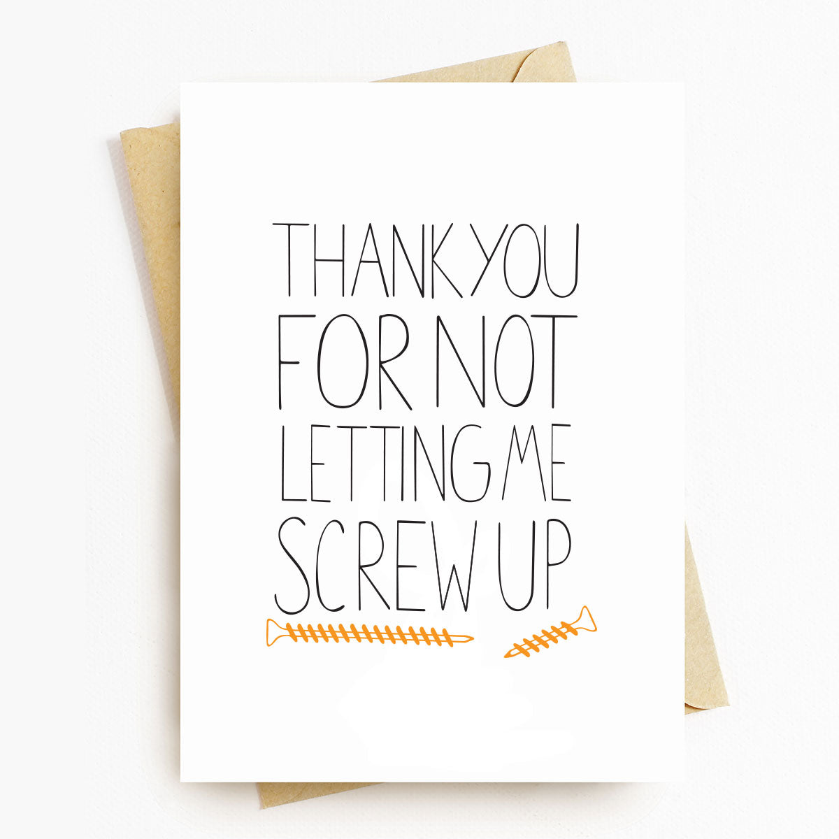 Screw Up Greeting Card