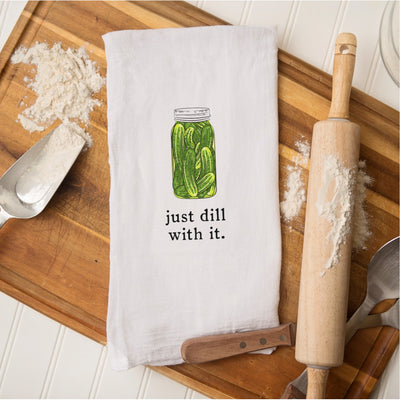 Tea Towel - Just Dill With It