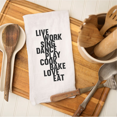 Tea Towel - Live Work Sing