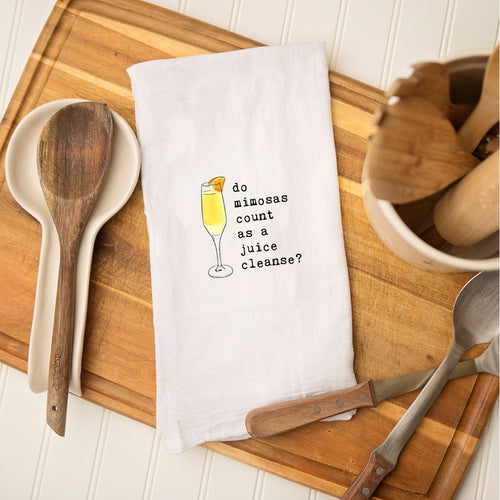 Tea Towel - Do Mimosas Count as a Juice Cleanse?