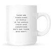 Mug - There Are Three Kinds of People in the World: Those Who Understand Math and Those Who Don't