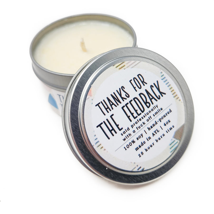 Thanks for the Feedback Candle - 4oz